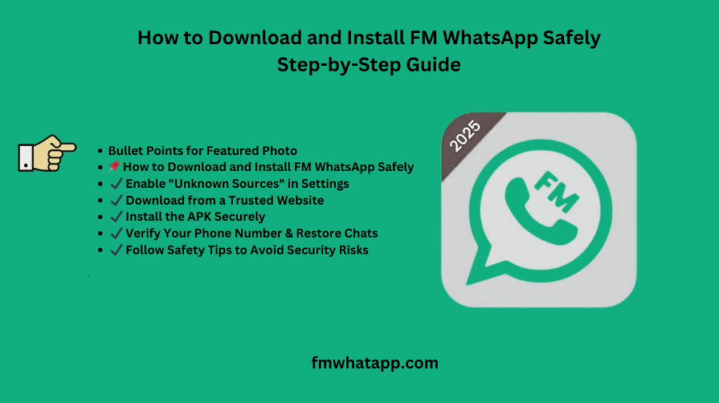 How to Download and Install FM WhatsApp
